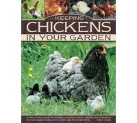 Hams Fred Keeping Chickens in Your Garden (Tascabile)