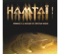Hamtaï : Hommage A La Musique De Christian Vander