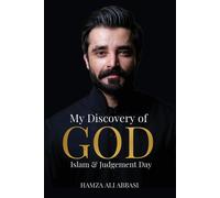 Hamza Ali Abbasi My Discovery of God, Islam and Judgement Day (Tascabile)