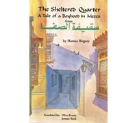 Hamza Bogary The Sheltered Quarter (Tascabile)