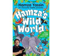 Hamza Yassin Hamza's Wild World (Tascabile)