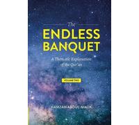 Hamzah Abdul-Malik The Endless Banquet (Volume II) (Tascabile)