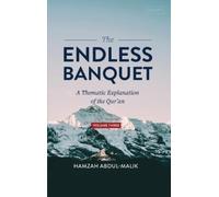 Hamzah Abdul-Malik The Endless Banquet (Volume III) (HB) (Copertina rigida)