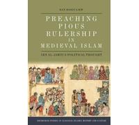 Han Hsien Liew Preaching Pious Rulership in Medieval Islam (Copertina rigida)