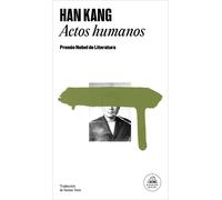 Han Kang Actos humanos / Human Acts (Tascabile)