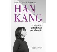 Han Kang Guardé el anochecer en el cajón / I Put Away the Evening In (Tascabile)