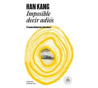 Han Kang Imposible decir adiós / We Do Not Part (Tascabile)