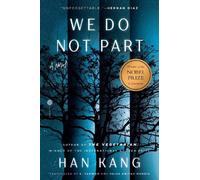 Han Kang We Do Not Part (Copertina rigida)