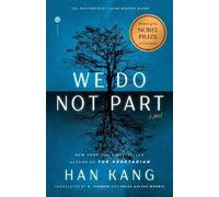 Han Kang We Do Not Part (Tascabile)