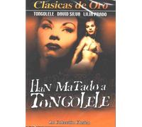 Han Matado a Tongolele - Han Matado a Tongolele