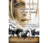 Han Nolan If I Should Die Before I Wake (Tascabile)