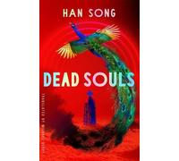 Han Song Dead Souls (Tascabile) Hospital