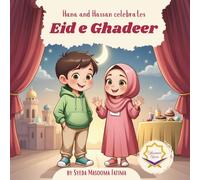 Hana and Hassan celebrates Eid e Ghadeer