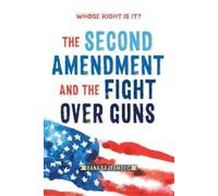 Hana Bajramovic Whose Right Is It? the Second Amendment and the Figh (Tascabile)