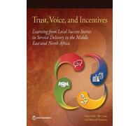 Hana Brixi Ellen Lust Michael Woolcock Trust, Voice, and Incentives (Tascabile)