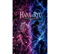 HANA & RYU Les Héritiers Légendaires: 1