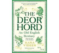 Hana Videen The Deorhord (Tascabile)