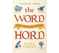 Hana Videen The Wordhord (Tascabile)