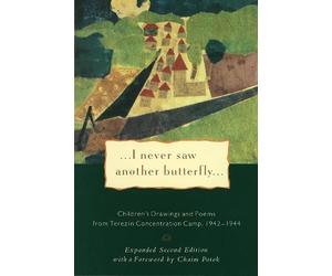 Hana Volavkova I Never Saw Another Butterfly (Tascabile)
