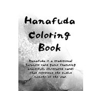 Hanafuda Coloring Book - Traditional Japanese Flower Card Designs for Relaxation and Art Lovers