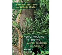 Hananja Brice-Yts Herbal Medicine in Treating Gynaecological (Copertina rigida)