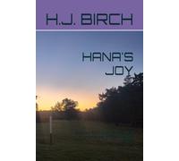 HANA'S JOY: SHARING FAITH AND JOY THROUGH POETRY 3RD BOOK IN HANA'S SERIES