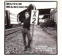 Hancock Butch - Eats Away the Night by Hancock Butch