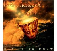 Hancock, Herbie - Dis Is Da Drum