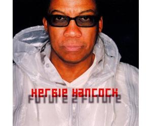 Hancock,Herbie - Future to Future (+Bonus CD)