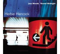 Hancock,Herbie - Jazz Moods/'round Midnight