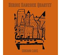 HANCOCK, HERBIE -QUARTET- - CHICAGO 1981