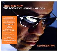 Hancock, Herbie - Then & Now: The Definitive Herbie Hancock (2 CD)