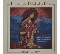 Hancoff, Steve - Single Petal Of A Rose
