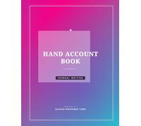 Hand account Book: Journal Writing: Elegant Blank Lined Notebook for Creative Writing, Daily Reflections, and Personal Goal Tracking