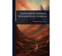 Hand-book, Mineral Resources of Georgia