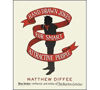 Hand Drawn Jokes for Smart Attractive People