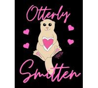 Hand-Drawn, 'Otterly Smitten' Black And Baby Pink, 150 Lined Page, 8x11 Notebook Perfect For School, Learning Or Note-Taking: By: Artist Mary Elisabeth Linder @ MaryEMade