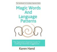 Hand Magic Words and Language Patterns (Tascabile)