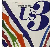 HAND ON THE TORCH by Us3 (1993-08-02)
