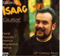 Hand/Piazzolla/Asencio - Eduardo Isaac Plays 20th Century Music