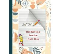 Hand Writing Practice Note Book: Blank Lined 120 Writing Pages- For Students Learning to write letters