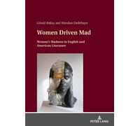 Handan Dedehayir Gönül Bakay Women Driven Mad (Copertina rigida)