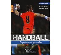 Handball. Proposta per un gioco veloce. Con DVD: 1