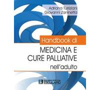 Handbook di medicina e cure palliative nell'adulto