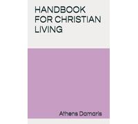 Handbook for Christian Living