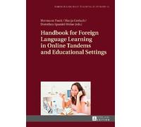 Handbook for Foreign Language Learning in Online Tandems and (Copertina rigida)