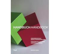 Handbook for the Foundations of Three-Dimensional Design