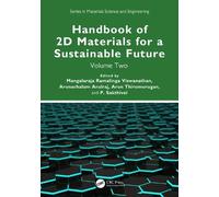 Handbook of 2D Materials for a Sustainable Future: Volume Two: 2