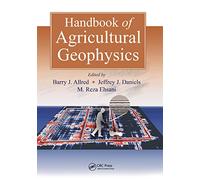 Handbook of Agricultural Geophysics
