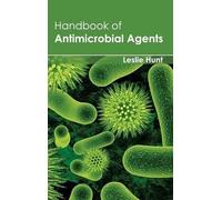 Handbook of Antimicrobial Agents (Copertina rigida)